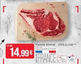 Viande Bovine : Côte à l'Os dans le catalogue Supermarchés Match