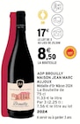 Intermarché Super Cierp-Gaud - Promo AOP Brouilly Promo AOP Brouilly à 17,00 € dans le catalogue Intermarché Super à Cierp-Gaud