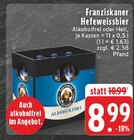 Hefeweissbier Alkoholfrei Angebote von Franziskaner bei EDEKA Monheim für 8,99 €