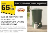 Promo CUVE DE RÉCUPÉRATION D'EAU DE PLUIE CYLINDRIQUE 510 L VERTE + SUPPORT DE CUVE à 65,90 € dans le catalogue Tout Faire à Madonne-et-Lamerey