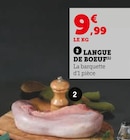 Promo Langue de boeuf à 9,99 € dans le catalogue Super U à Guipavas