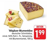 Allgäuer Blumenkäse im Angebot bei EDEKA in Baden-Baden Allgäuer Blumenkäse Angebote bei EDEKA Baden-Baden für 1,99 €