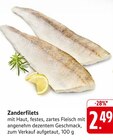 Zanderfilets im Angebot bei EDEKA in Saarbrücken Zanderfilets Angebote bei EDEKA Saarbrücken für 2,49 €