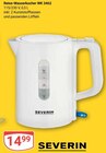 Reise-Wasserkocher WK 3462 Angebote von SEVERIN bei GLOBUS Rodgau für 14,99 €
