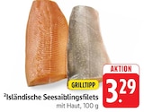 Isländische Seesaiblingsfilets Angebote bei E center Bietigheim-Bissingen für 3,29 €