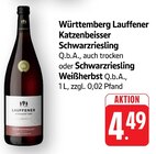 Katzenbeisser Schwarzriesling Angebot in Griesingen Katzenbeisser Schwarzriesling im aktuellen Prospekt bei E center in Griesingen
