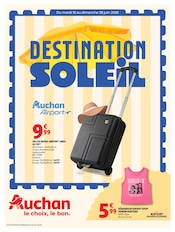 Prospectus Supermarchés Auchan Hypermarché en cours à Le Crès et alentours, "DESTINATION SOLEIL", 8 pages, 16/06/2026 - 28/06/2026 Catalogue Supermarchés Auchan Hypermarché en cours à Le Crès et alentours, "DESTINATION SOLEIL", 8 pages, 16/06/2026 - 28/06/2026