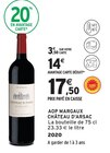 AOP Margaux - Château d'Arsac à 14,00 € dans le catalogue Intermarché Super