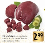 Hirschfleisch Angebote bei EDEKA Lörrach für 2,99 €