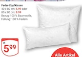 Aktuelles Feder-Kopfkissen 40 x 80 cm Angebot bei GLOBUS in Saarbrücken ab 5,99 €