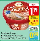 Brotaufstrich Alaska-Seelachs im Angebot bei E center in Stuttgart Brotaufstrich Alaska-Seelachs Angebote von Feinkost Popp bei E center Stuttgart für 0,99 €