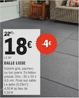 Promo Dalle Lisse à 18,00 € dans le catalogue E.Leclerc à Montayral