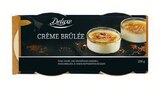 Crème Brûlée im Lidl Prospekt Crème Brûlée von DELUXE im aktuellen Lidl Prospekt für 1,99 €