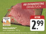 EDEKA Strullendorf - Rindersteakhüfte Angebot im Prospekt Rindersteakhüfte bei EDEKA im Strullendorf Prospekt für 2,99 €