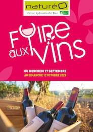 Catalogue Magasins Bio NaturéO en cours à Lille et alentours, FOIRE aux VINS, 1 page, 17/09/2025 - 12/10/2025