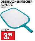 OBERFLÄCHENKESCHER-AUFSATZ im Angebot bei Wreesmann in Stade OBERFLÄCHENKESCHER-AUFSATZ Angebote bei Wreesmann Stade für 3,99 €