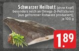 Schwarzer Heilbutt Angebote bei E center Bergheim für 1,89 €
