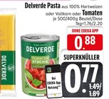 EDEKA Kloster Schäftlarn - Pasta Angebot im Prospekt Pasta bei EDEKA im Kloster Schäftlarn Prospekt für 0,77 €