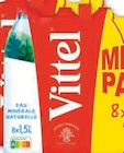 Eau Minérale Naturelle - VITTEL - U Express à Levallois-Perret Eau Minérale Naturelle - VITTEL en promo chez U Express Levallois-Perret à 1,92 €
