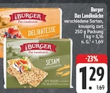 Das Landknäcke Delikatess im Angebot bei EDEKA in Erlangen Das Landknäcke Delikatess Angebote von Burger bei EDEKA Erlangen für 1,29 €
