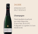 Champagne - BRIMONCOURT, BRUT RÉGENCE - Monoprix Sceaux à Châtenay-Malabry Champagne - BRIMONCOURT, BRUT RÉGENCE en promo chez Monoprix Sceaux Châtenay-Malabry à 34,50 €
