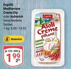 Mediterrane Creme Dip Angebote von Ergüllü bei GLOBUS Gera für 1,99 €