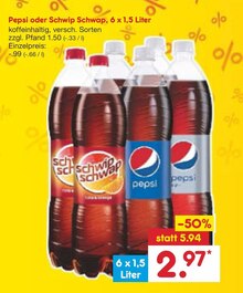Netto Marken-Discount Baden-Baden - Pepsi oder Schwip Schwap Pepsi oder Schwip Schwap Angebot bei Netto Marken-Discount Baden-Baden im Prospekt "Du willst bis zu 50% sparen? Dann geh doch zu NETTO!"