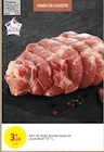 Rôti de porc échine sans os - Jean Rozé à 3,69 € dans le catalogue Intermarché Hyper