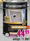 Aktuelles Wetterschutzfarbe Plus Angebot bei Hornbach in Magdeburg ab 44,95 €