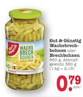 Aktuelles Wachsbrechbohnen Angebot bei E center in Mannheim ab 0,79 €