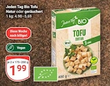 Tofu Natur im Angebot bei GLOBUS in Wiesbaden Tofu Natur Angebote von Jeden Tag Bio bei GLOBUS Wiesbaden für 1,99 €