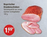 Bayerischer Krustenschinken von  im aktuellen V-Markt Prospekt für 1,69 €