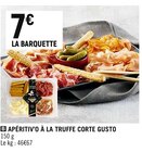 Promo Apéritiv’o à la truffe à 7,00 € dans le catalogue Petit Casino à Auzat-la-Combelle