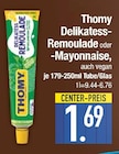 Delikatess-Remoulade oder -Mayonnaise, auch vegan von Thomy im aktuellen EDEKA Prospekt für 1,69 €