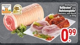 Aktuelles Rollbraten Angebot bei EDEKA in Augsburg ab 0,99 €