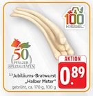 Jubiläums-Bratwurst Halber Meter à EDEKA dans Hottviller