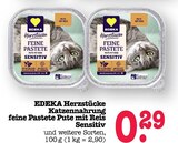 Herzstücke Katzennahrung feine Pastete Pute mit Reis Sensitiv Angebote von EDEKA bei E center Mainz für 0,29 €