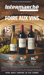 Intermarché Catalogue "FOIRE AUX VINS", 40 pages, Génicourt-sous-Condé, 05/09/2023 - 24/09/2023 Intermarché Catalogue "FOIRE AUX VINS", 40 pages, Génicourt-sous-Condé, 05/09/2023 - 24/09/2023