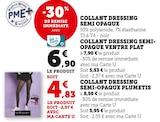 Collant Dressing Semi Opaque en promo à 4,83 € chez Hyper U Collant Dressing Semi Opaque dans le catalogue Hyper U