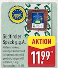 Südtiroler Speck g.g.A. im Angebot bei ALDI Nord in Bottrop Südtiroler Speck g.g.A. Angebote bei ALDI Nord Bottrop für 11,99 €