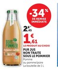 Pur jus non traité - Sous le Pommier en promo chez U Express Pur jus non traité - Sous le Pommier dans le catalogue U Express