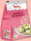 Émincés de jambon - Netto dans le catalogue Netto