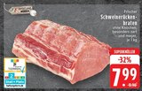 Frischer Schweinerückenbraten bei EDEKA im Mönchengladbach Prospekt für 7,99 €