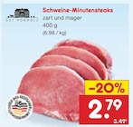 Aktuelle Steak Angebote bei Netto Marken-Discount in Cottbus Aktuelles Schweine-Minutensteaks Angebot bei Netto Marken-Discount in Cottbus ab 2,79 €