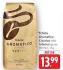 EDEKA Albisheim - Aromatico Classico Angebot im Prospekt Aromatico Classico bei EDEKA im Albisheim Prospekt für 13,99 €