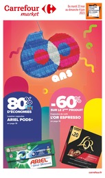 Catalogue Supermarchés de Carrefour Market à Lyon Prospectus Carrefour Market à Lyon, "60 ans", 20 pages, 23/05/2023 - 04/06/2023