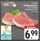 Aktuelle Schweinefleisch Angebote bei EDEKA in Moers Aktuelles Frische Stielkoteletts Angebot bei EDEKA in Moers ab 6,99 €