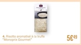 Risotto aromatisé à la truffe - MONOPRIX GOURMET à 5,49 € dans le catalogue Monoprix