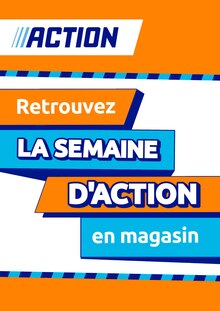 Prospectus Action à Le Thoronet, "Retrouvez LA SEMAINE D'ACTION en magasin", 1 page de promos valables du 06/08/2025 au 12/08/2025