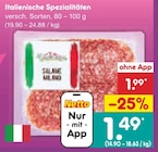 Netto Marken-Discount Radeberg - Italienische Spezialitäten Angebot im Prospekt Italienische Spezialitäten bei Netto Marken-Discount im Radeberg Prospekt für 1,49 €